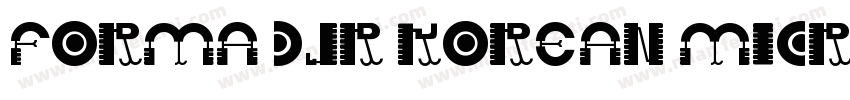 Forma DJR Korean Micro字体转换
